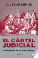 El cártel judicial