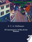 El Cascanueces y el Rey de los Ratones
