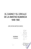 El Casino y el Círculo de la Amistad-Numancia