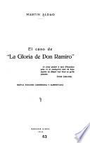 El caso de La gloria de don Ramiro...
