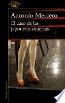 El caso de las japonesas muertas