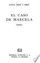 El caso de Marcela