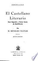 El castellano literario para segundo y tercer curso de bachillerato