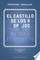 El castillo de los 9 espejos