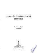 El Catón compostelano: Facs imile