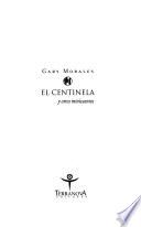 El centinela y otros minicuentos