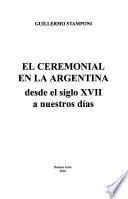 El ceremonial en la Argentina