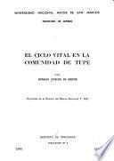 El ciclo vital en la comunidad de Tupe