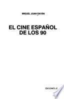 El cine español de los 90