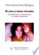 El cine y otras miradas