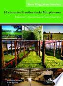 El cinturón frutihortícola marplatense