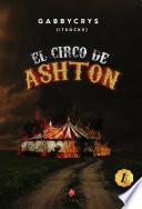 EL CIRCO DE ASHTON 1