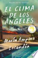 El clima de Los Angeles / L.A. Weather