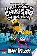 El Club de Cómic de Chikigato 4: Colaboraciones