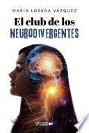 El club de los neurodivergentes