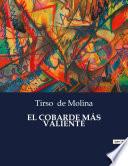 EL COBARDE MÁS VALIENTE