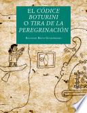 El Códice Boturini o Tira de la Peregrinación