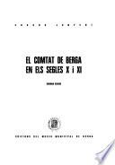 El comtat de Berga en els segles X i XI