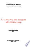 El concepto del derecho administrativo