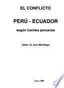 El conflicto Perú-Ecuador según fuentes peruanas