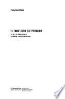 El conflicto que perdura