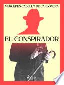 El conspirador