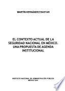 El contexto actual de la seguridad nacional en México