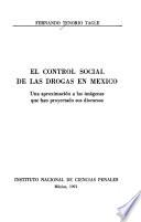 El control social de las drogas en México
