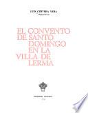 El convento de Santo Domingo en la villa de Lerma