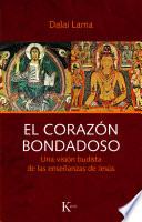 El corazón bondadoso