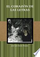 EL CORAZÓN DE LAS LETRAS