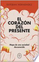 El corazón del presente