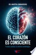 El corazón es consciente