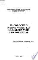 El corocillo (Cyperus rotundus L.)