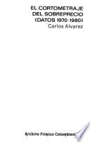 El cortometraje del sobreprecio