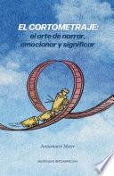 EL CORTOMETRAJE
