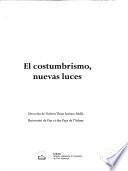 El costumbrismo, nuevas luces