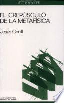 El crepúsculo de la metafísica