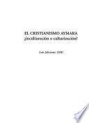 El cristianismo aymara
