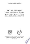 El cristianismo en el espejo indígena