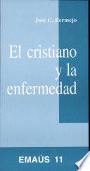 El Cristiano y la Enfermedad