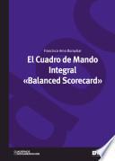 El Cuadro de Mando Integral «Balanced Scorecard»