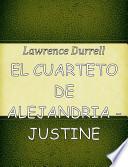 EL CUARTETO DE ALEJANDRIA - JUSTINE