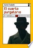 El cuarto purgatorio