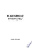 El cusqueñismo
