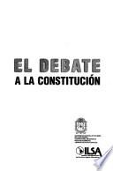 El debate a la constitución