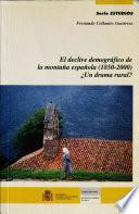 El declive demográfico de la montaña española (1850-2000)