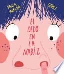El dedo en la nariz