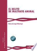 El delito de maltrato animal