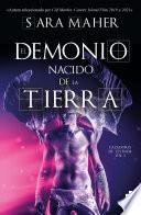 El demonio nacido de la tierra
